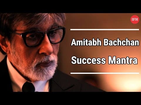 Big B Amitabh Bachchan Success Mantra | IFH