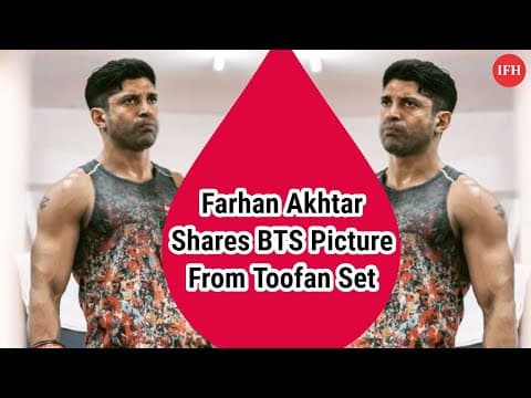 Farhan Akhtar Shares BTS Picture From Toofan Set