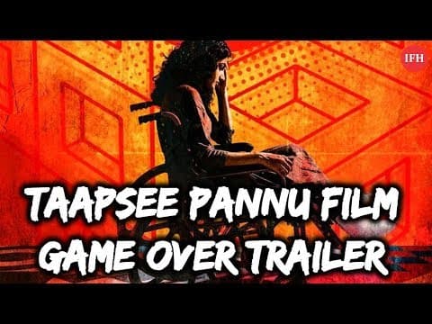 Taapsee Pannu Film Game Over Trailer