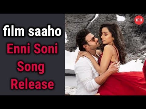 Saaho Movie New Song Enni Soni Release | Indian Film History