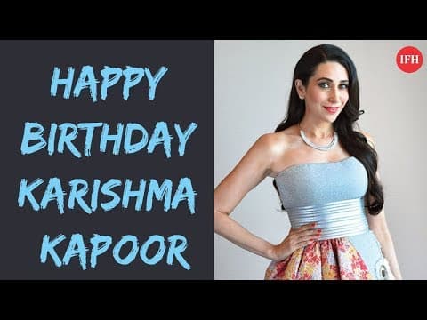 Happy Birthday Karishma Kapoor