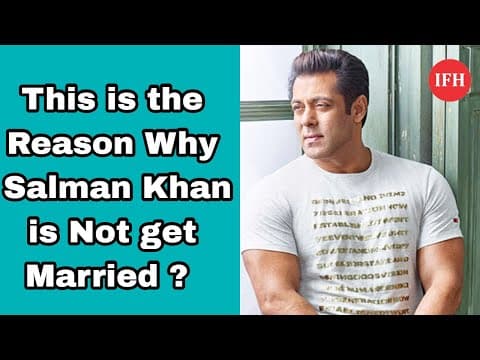 Salman Khan ने अभी तक क्यों नहीं की शादी असली वजह आई सामने