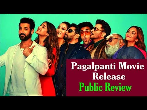 Pagalpanti Movie Release | See Public Review | IFH