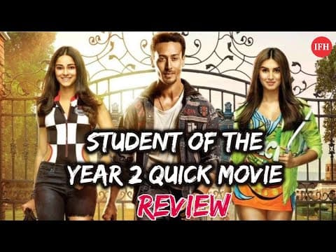 Student Of The Year 2 Movie Review