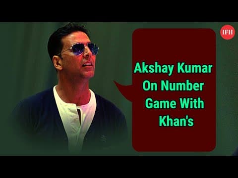 Akshay Kumar On Number Game With Khan's | IFH