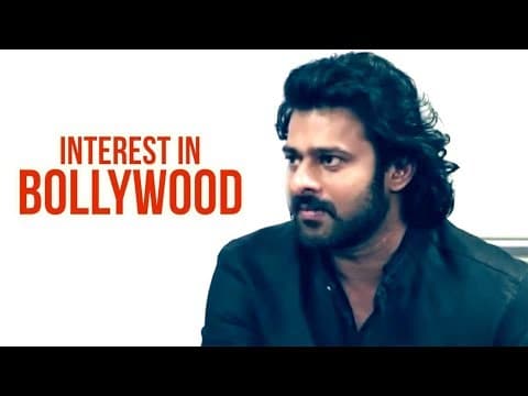 Baahubali 2 Actor Prabhas Reveals About His Bollywood Debut