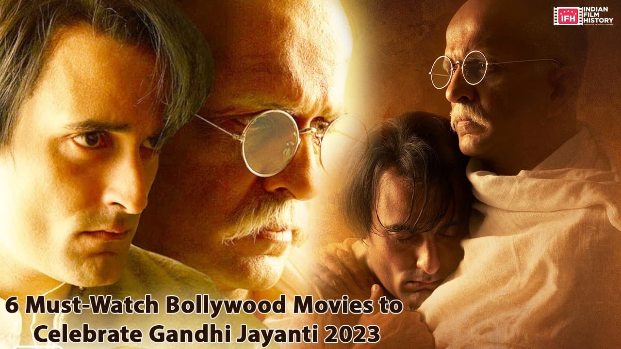 6 Must Watch Bollywood Movies to Celebrate Gandhi Jayanti 2023
