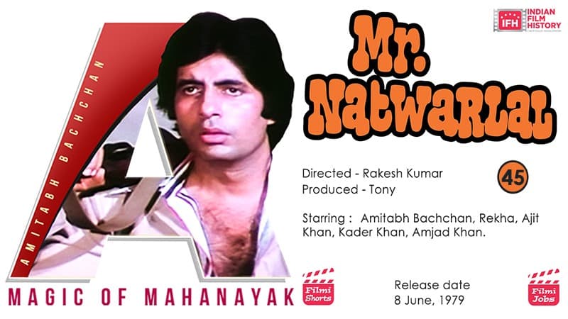 Amitabh Bachchan's Mr Natwarlal A Love and Revenge Dynamic