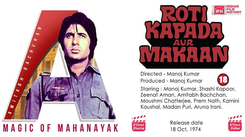 Roti Kapda Aur Makaan 1974 Balancing Family Responsibility And Moral Dilemma