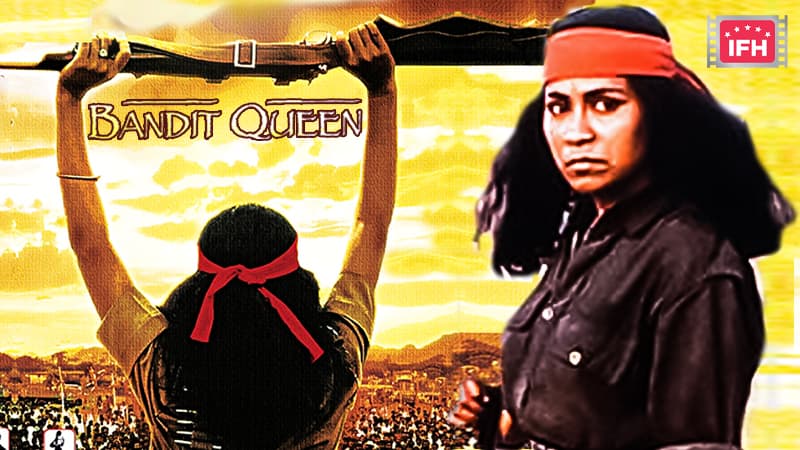 Shekhar Kapur’s ‘Bandit Queen’ Is The Best Biopic On Dacoits – Part 2