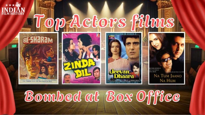 Top Actors Films That Bombed At The Box Office
