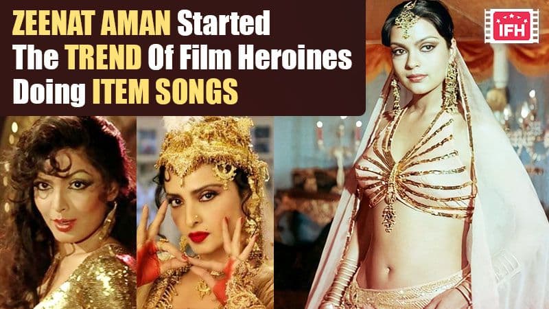 Zeenat Aman Started The Trend Of Film Heroines Doing Item Songs – Part 5