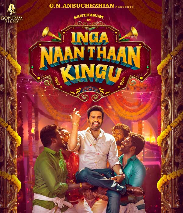 Inga Naan Thaan Kingu (2024) poster