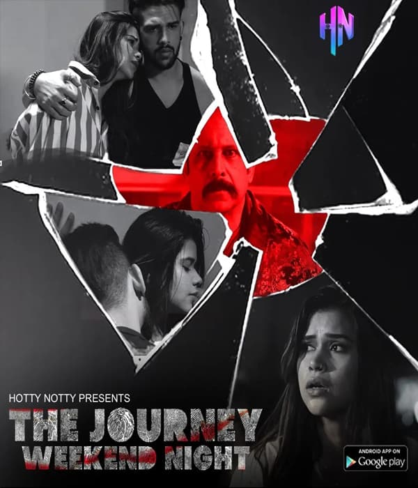 The Journey Weekend Night (2020) movie poster
