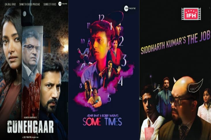 Three Akarsh Khurana Teleplays Are Like A Kaleidoscope Of Life 'Gunehgaar,' 'The Job' And ‘Some Times'