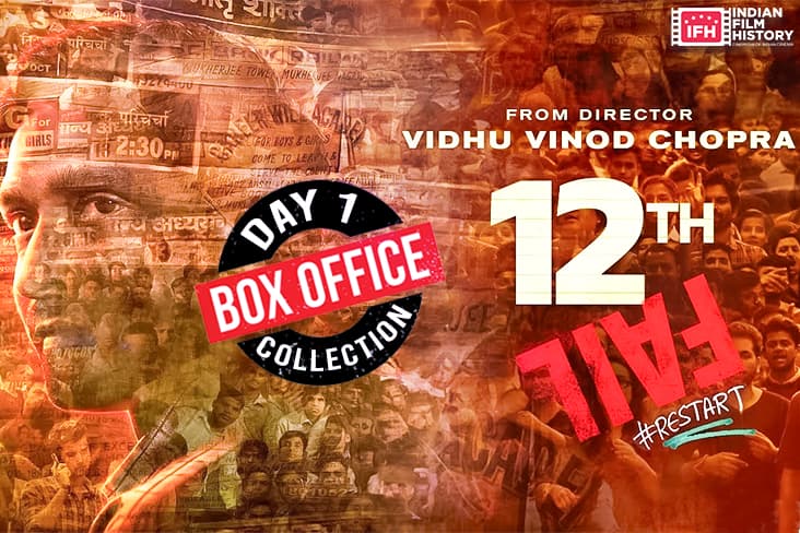 Box Office Collection Day 1 - 12th Fail Starring Vikrant Massey