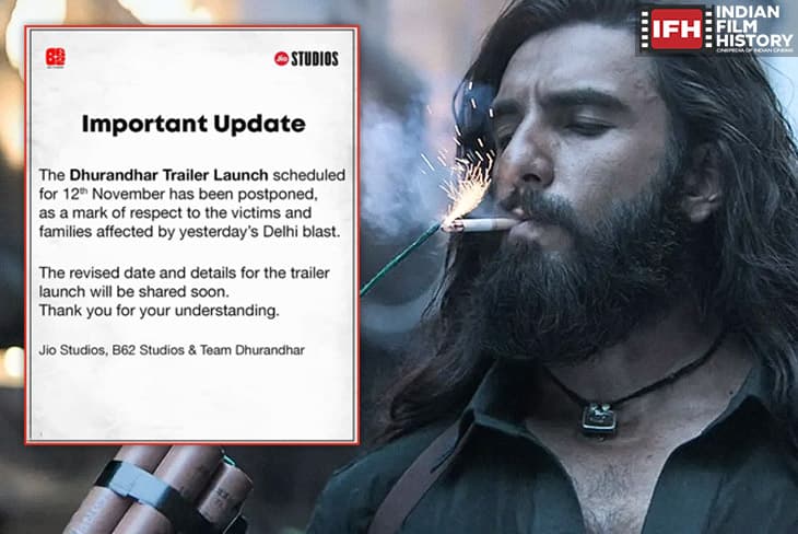 Dhurandhar Trailer Launch Postponed After Red Fort Blast.