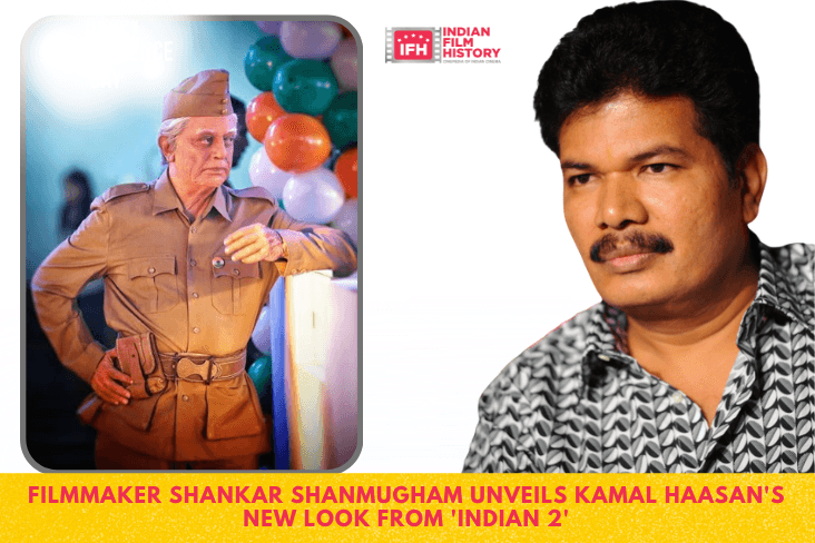 Filmmaker Shankar Shanmugham Unveils Kamal Haasan's New Look From 'Indian 2'