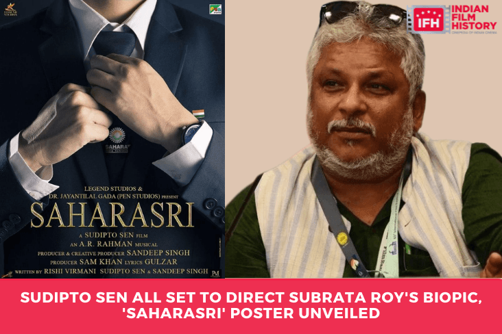 Sudipto Sen All Set To Direct Subrata Roy's Biopic, 'Saharasri' Poster Unveiled