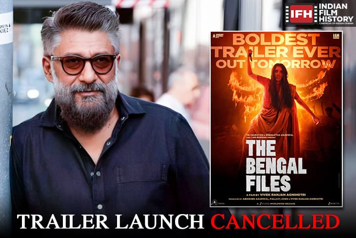 The Bengal Files Trailer Launch Cancelled, Vivek Agnihotri Expresses Disappointment