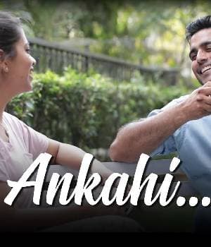Ankahi