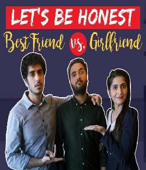 Best Friend Vs Girlfriend