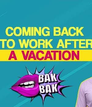 Coming Back To Work After A Vacation