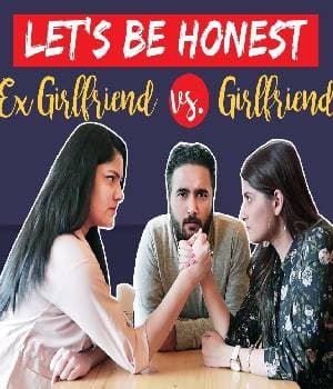Ex Girlfriend Vs Girlfriend