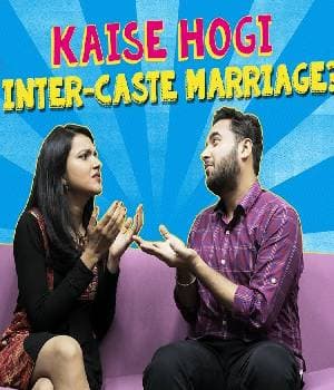 Inter Caste Marriage Hogi Ya Nahi