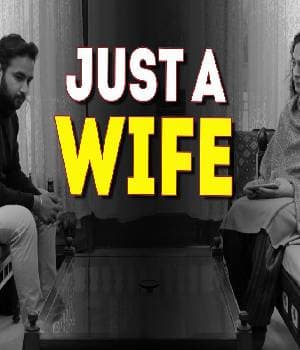 Just A Wife