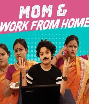 Maa, Beta Aur Work From Home