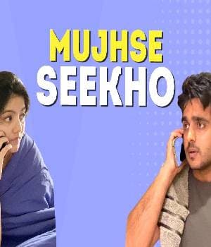 Mujhse Seekho