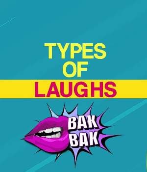Types Of Laughs