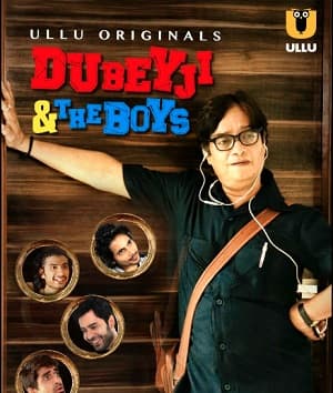 Dubey Ji And The Boys (2018) poster