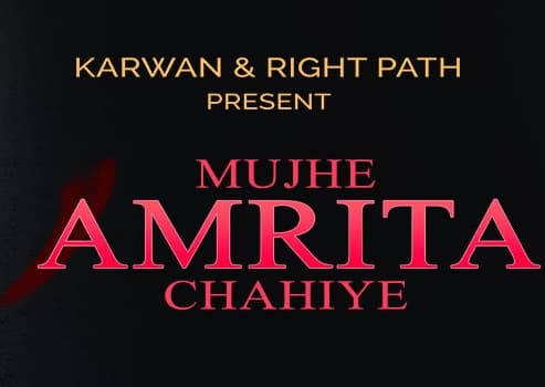Mujhe Amrita Chahiye (2018) poster
