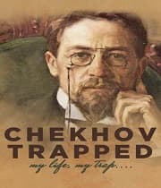 Chekhov Trapped (2018) poster