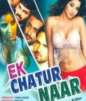 Ek Chatur Naar (2008) movie poster