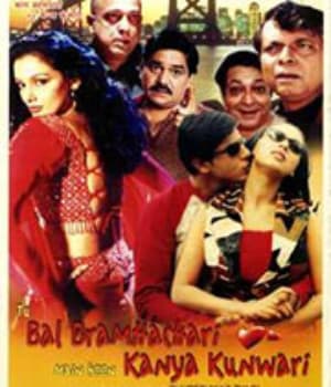 Tu Bal Brahmachari Main Hoon Kanya Kunwari (2004) movie poster