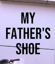 My Father's Shoe