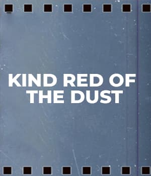 Kind Red Of The Dust (1930) poster