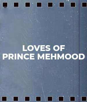 Loves Of Prince Mehmood (1929) poster