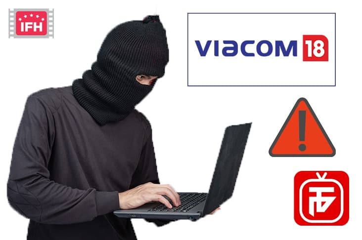 Engineer Taken Into Custody For Copyright Violation Of Viacom 18’s Content