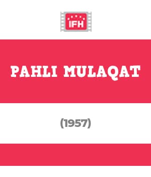 Pahli Mulaqat (1957) poster