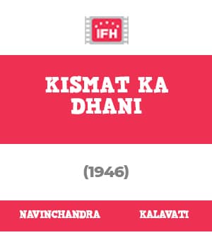 Kismat Ka Dhani (1946) poster