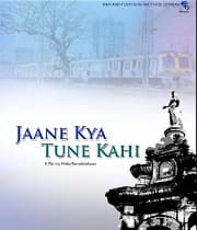 Jaane Kya Tune Kahi