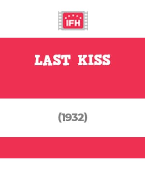 Last Kiss (1932) poster