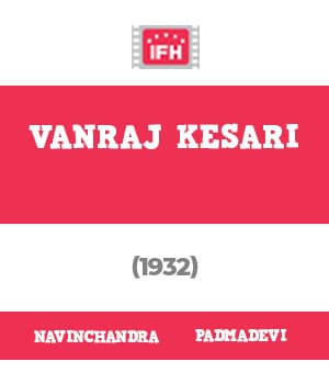 Vanraj Kesari (1932) poster