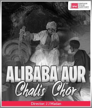 Alibaba Aur Chalis Chor (1932) poster