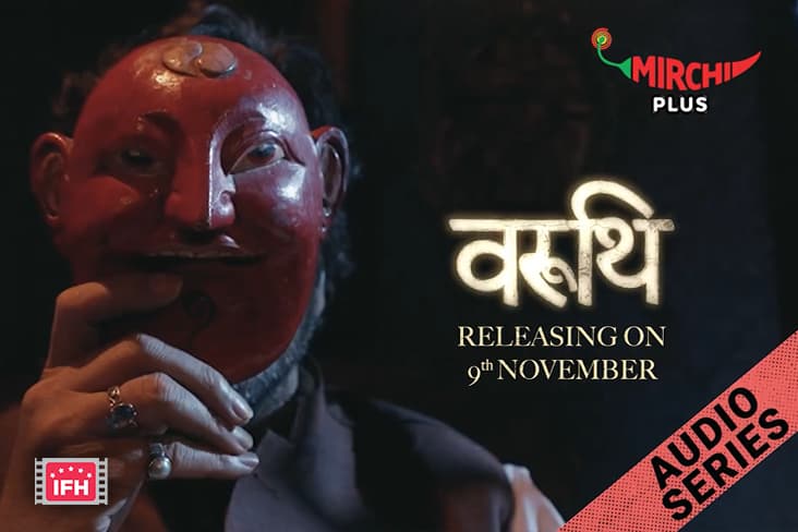 Mirchi Plus Launches A Thriller Audio Series, Varuthi, Narrated By Ashutosh Rana
