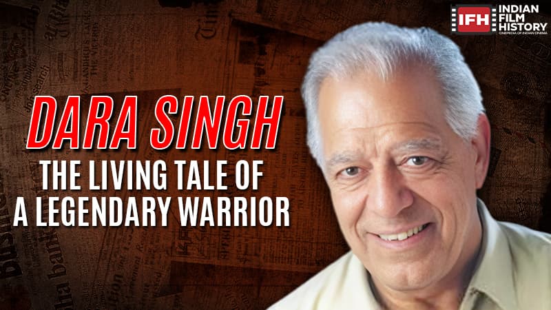 Dara Singh: Iron Man from the soil of Punjab